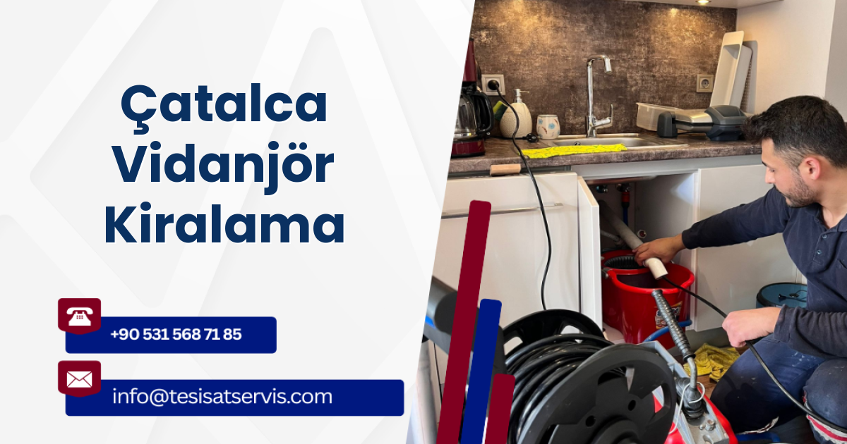 Çatalca Vidanjör Kiralama