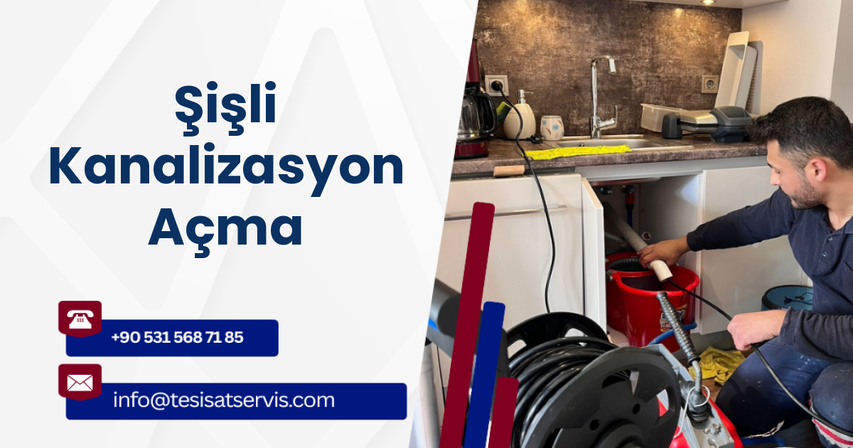 Şişli Kanalizasyon Açma