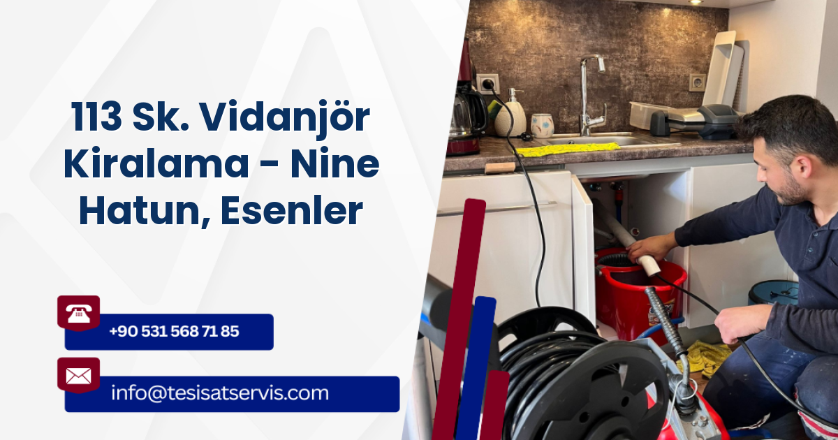 113 Sk. Vidanjör Kiralama - Nine Hatun, Esenler