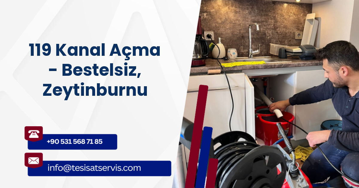 119 Kanal Açma - Bestelsiz, Zeytinburnu