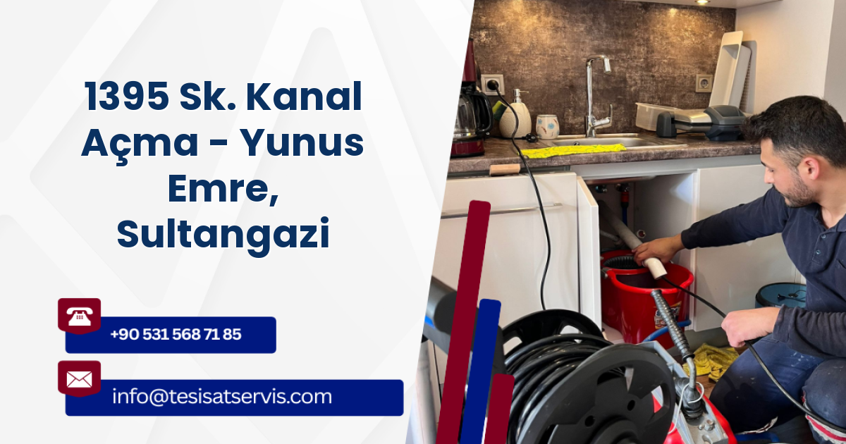 1395 Sk. Kanal Açma - Yunus Emre, Sultangazi