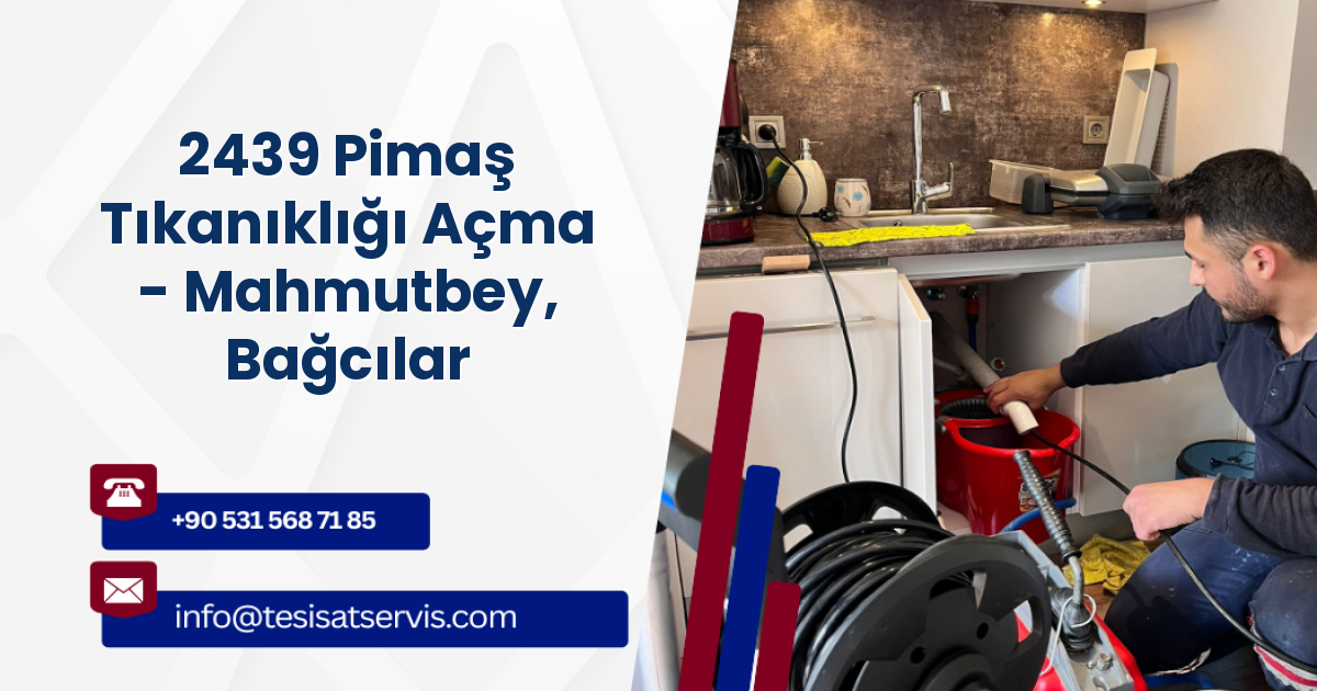 2439 Pimaş Tıkanıklığı Açma - Mahmutbey, Bağcılar