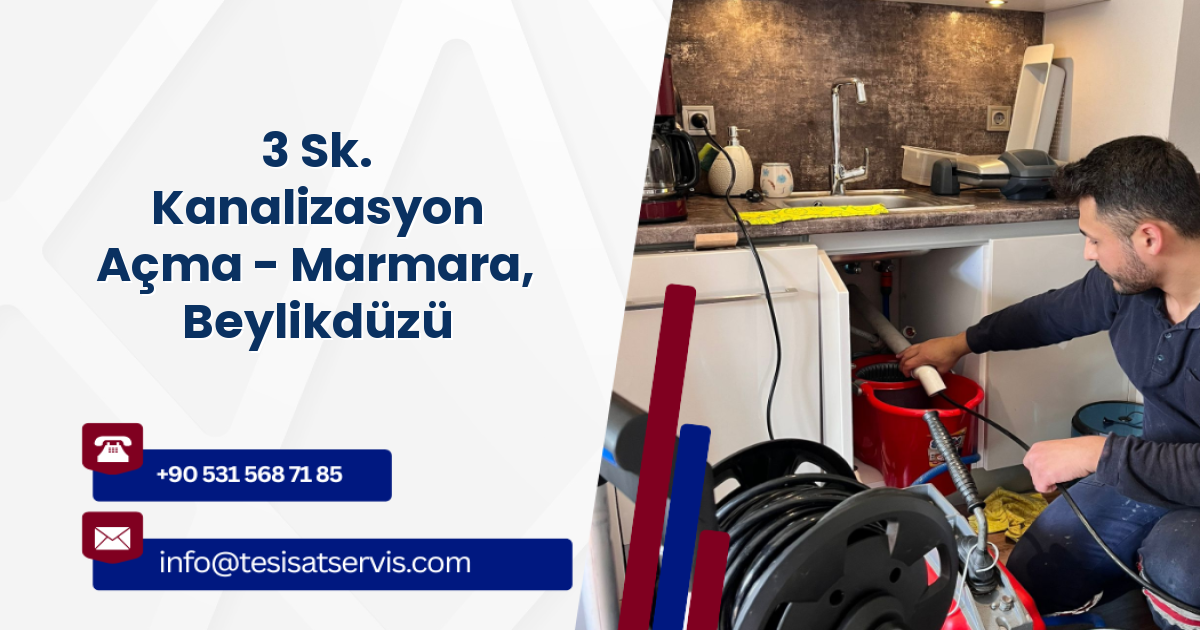 3 Sk. Kanalizasyon Açma - Marmara, Beylikdüzü
