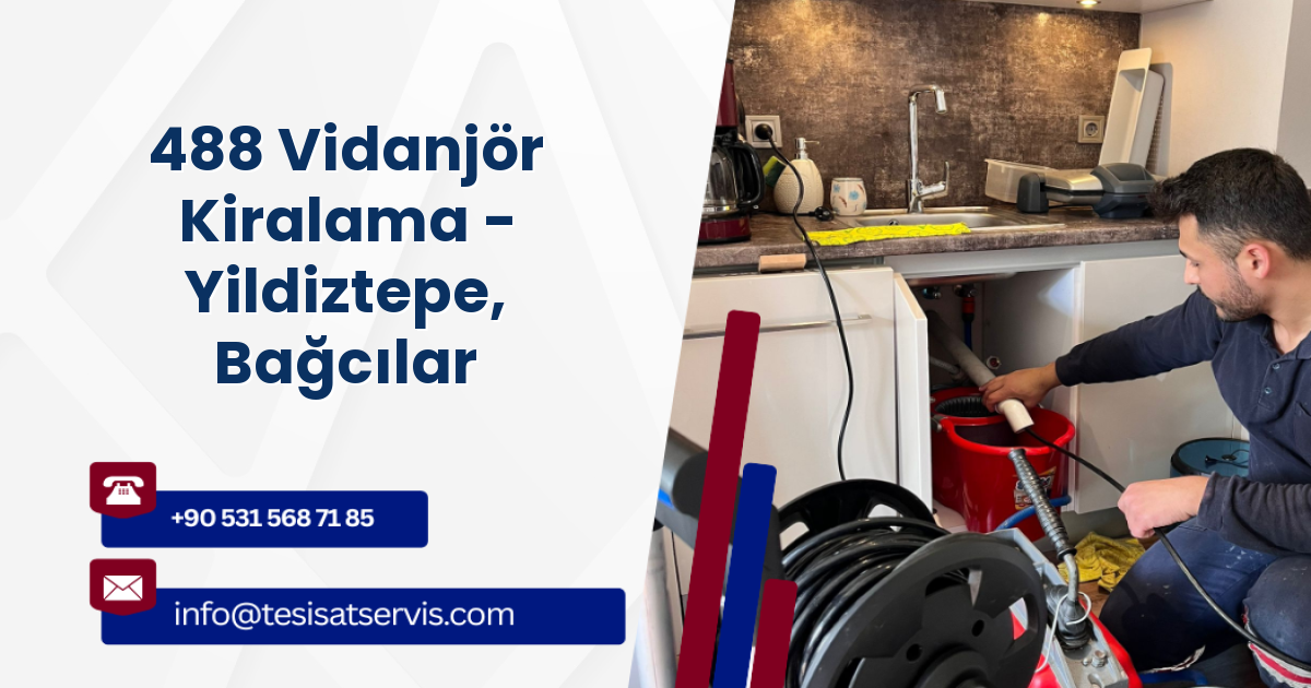 488 Vidanjör Kiralama - Yildiztepe, Bağcılar