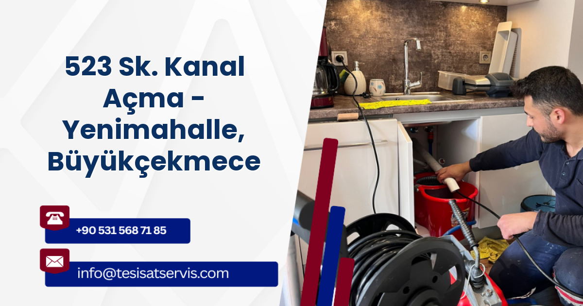 523 Sk. Kanal Açma - Yenimahalle, Büyükçekmece
