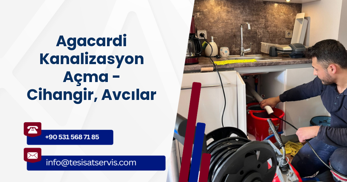 Agacardi Kanalizasyon Açma - Cihangir, Avcılar