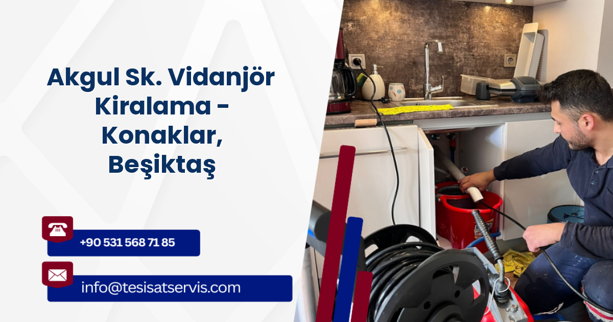 Akgul Sk. Vidanjör Kiralama - Konaklar, Beşiktaş