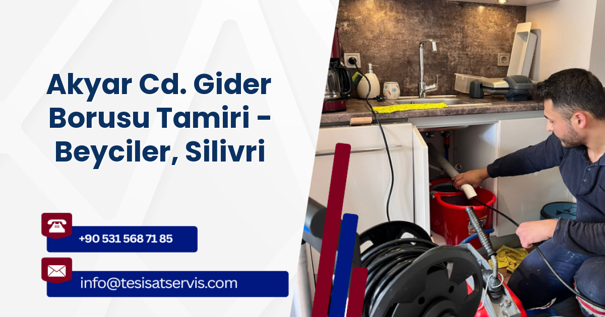 Akyar Cd. Gider Borusu Tamiri - Beyciler, Silivri