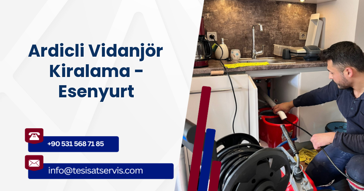 Ardicli Vidanjör Kiralama - Esenyurt