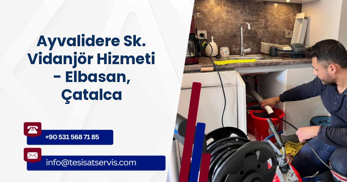 Ayvalidere Sk. Vidanjör Hizmeti - Elbasan, Çatalca