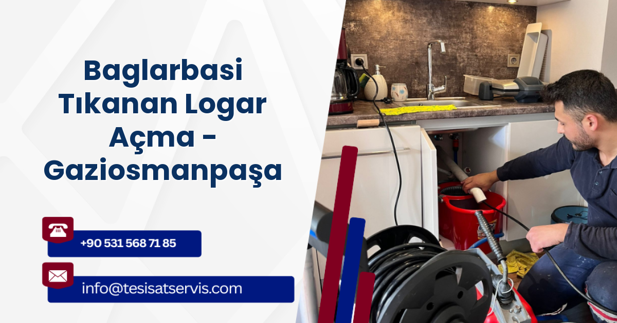 Baglarbasi Tıkanan Logar Açma - Gaziosmanpaşa