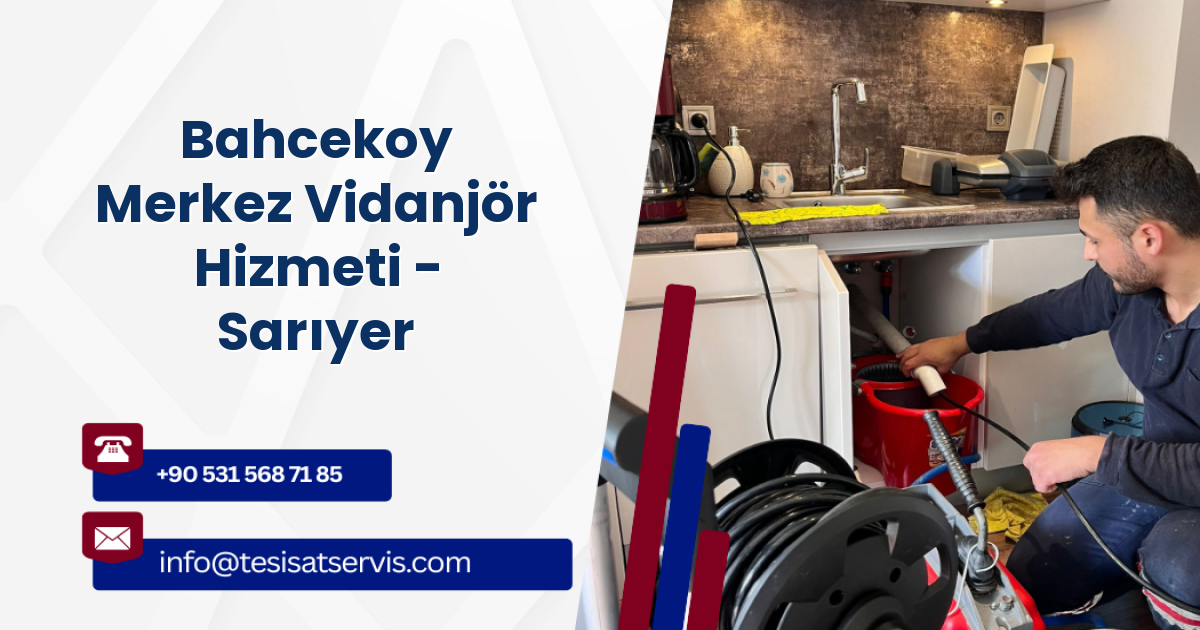 Bahcekoy Merkez Vidanjör Hizmeti - Sarıyer