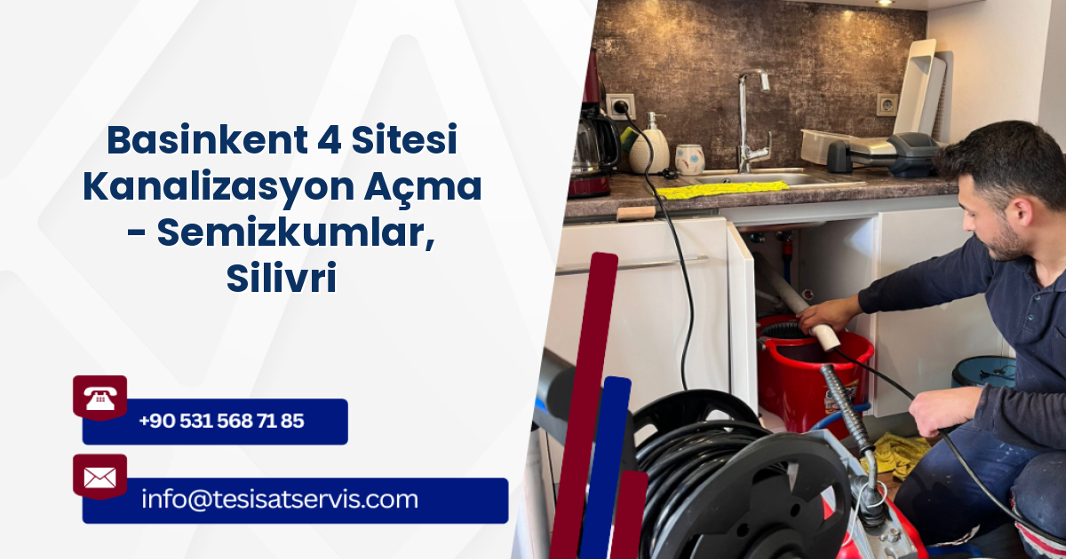Basinkent 4 Sitesi Kanalizasyon Açma - Semizkumlar, Silivri