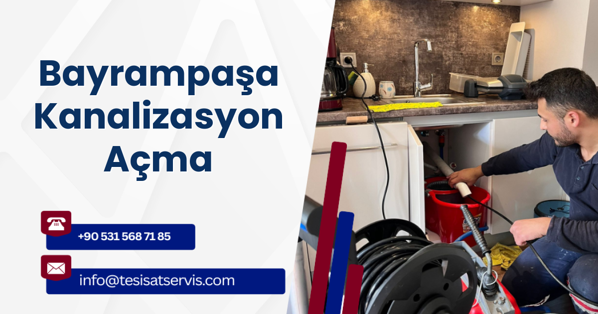 Bayrampaşa Kanalizasyon Açma