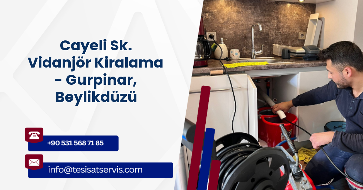 Cayeli Sk. Vidanjör Kiralama - Gurpinar, Beylikdüzü