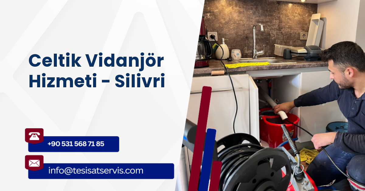 Celtik Vidanjör Hizmeti - Silivri