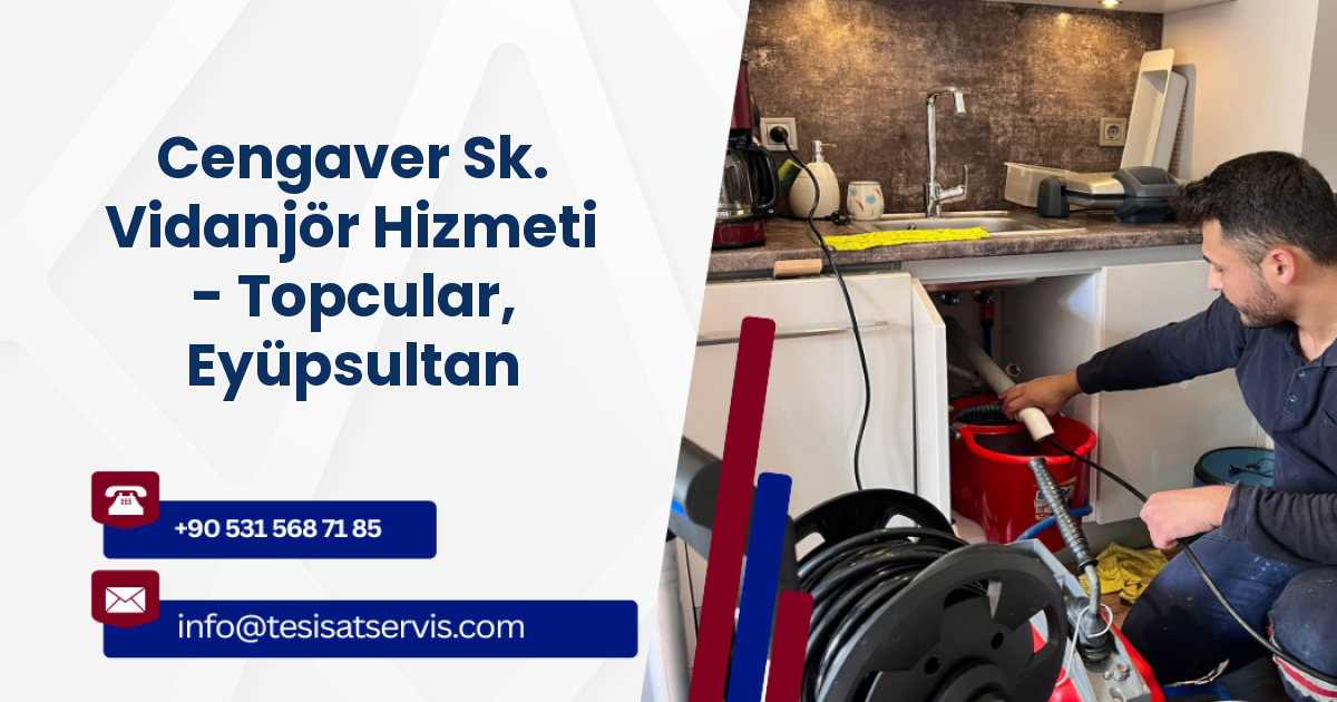 Cengaver Sk. Vidanjör Hizmeti - Topcular, Eyüpsultan