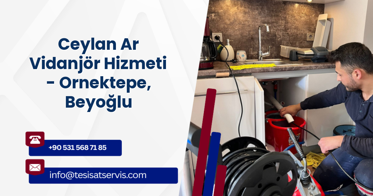 Ceylan Ar Vidanjör Hizmeti - Ornektepe, Beyoğlu