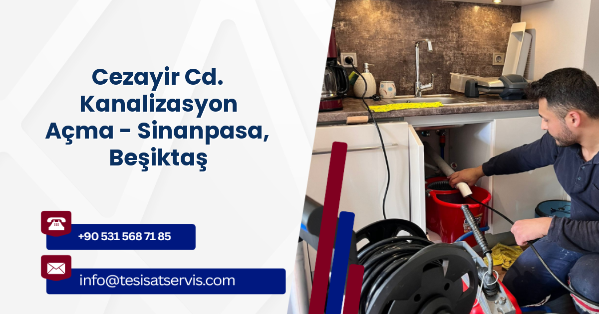 Cezayir Cd. Kanalizasyon Açma - Sinanpasa, Beşiktaş