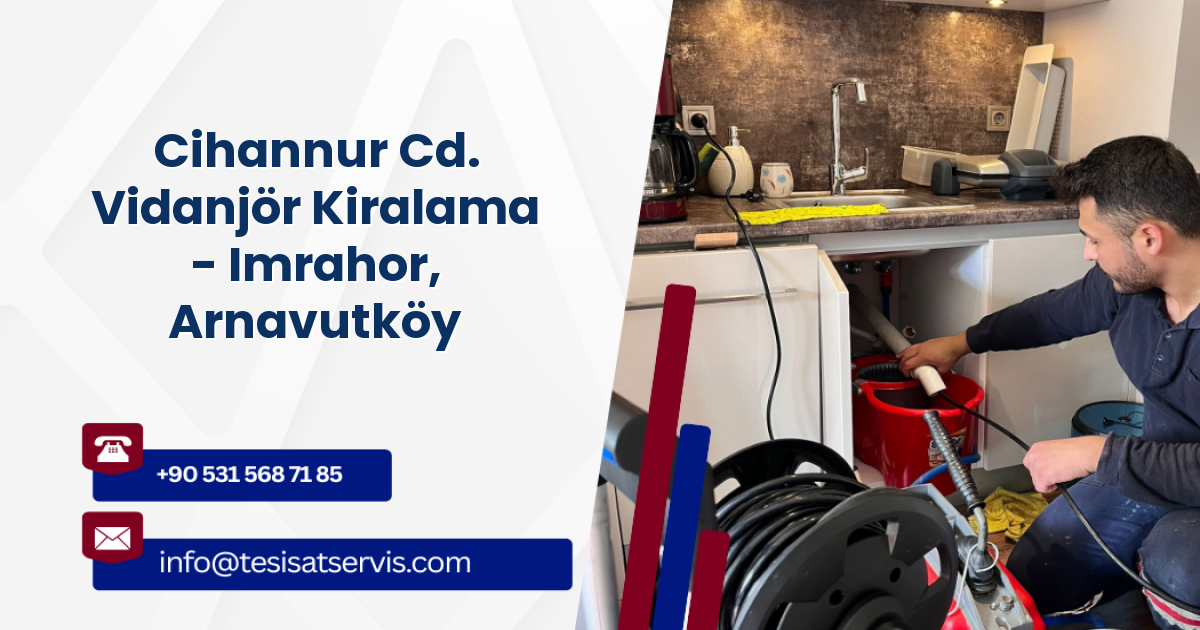 Cihannur Cd. Vidanjör Kiralama - Imrahor, Arnavutköy