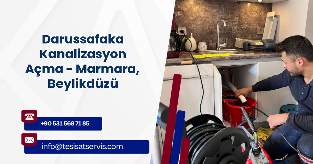 Darussafaka Kanalizasyon Açma - Marmara, Beylikdüzü