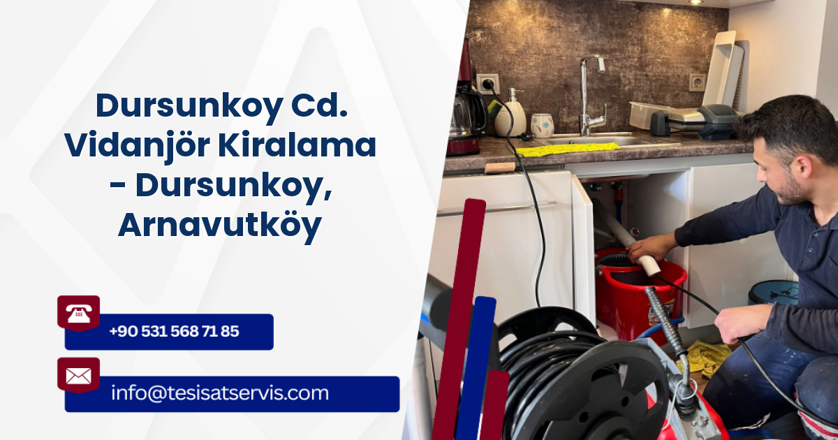 Dursunkoy Cd. Vidanjör Kiralama - Dursunkoy, Arnavutköy