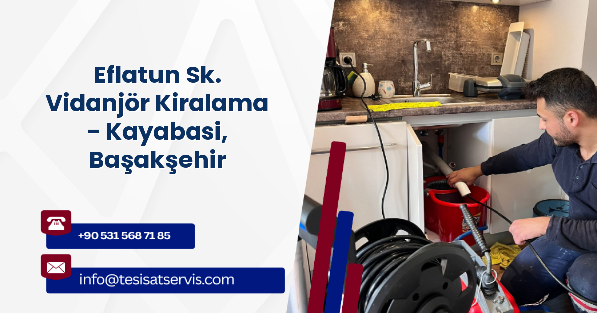 Eflatun Sk. Vidanjör Kiralama - Kayabasi, Başakşehir