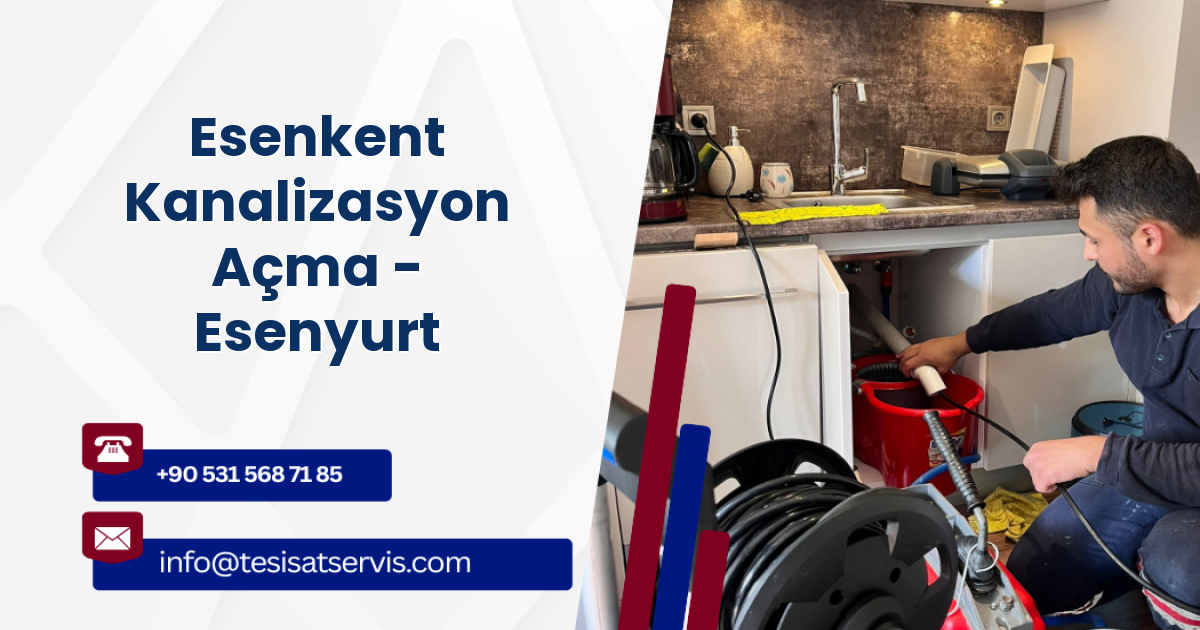 Esenkent Kanalizasyon Açma - Esenyurt