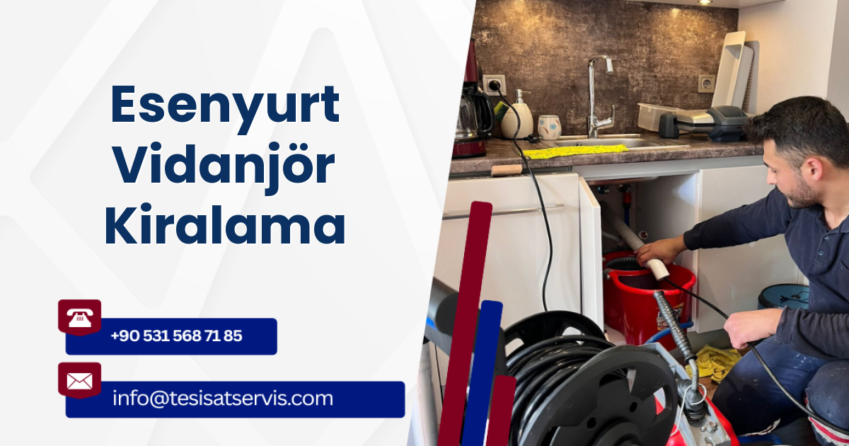 Esenyurt Vidanjör Kiralama
