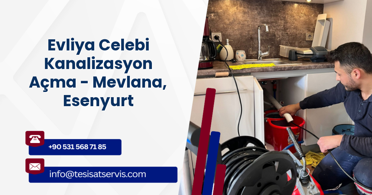 Evliya Celebi Kanalizasyon Açma - Mevlana, Esenyurt