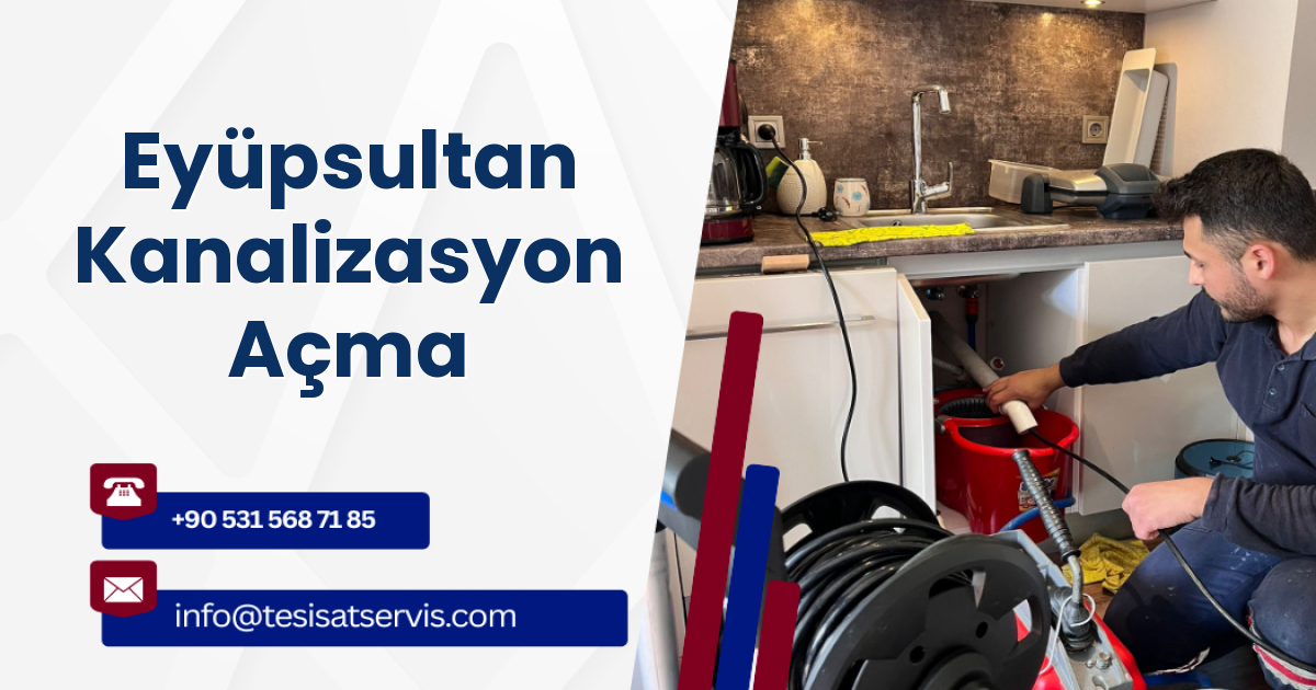 Eyüpsultan Kanalizasyon Açma