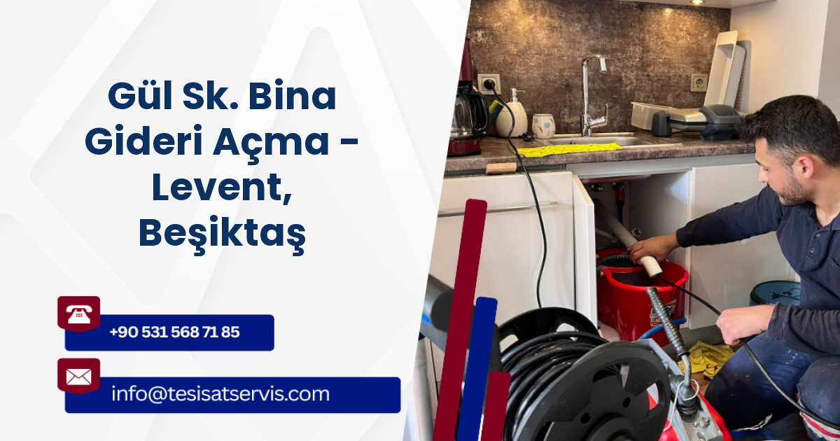 Gül Sk. Bina Gideri Açma - Levent, Beşiktaş