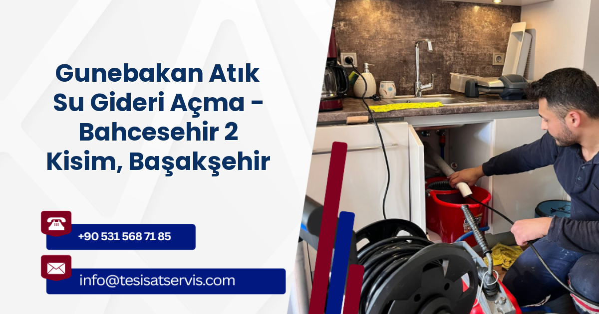 Gunebakan Atık Su Gideri Açma - Bahcesehir 2 Kisim, Başakşehir