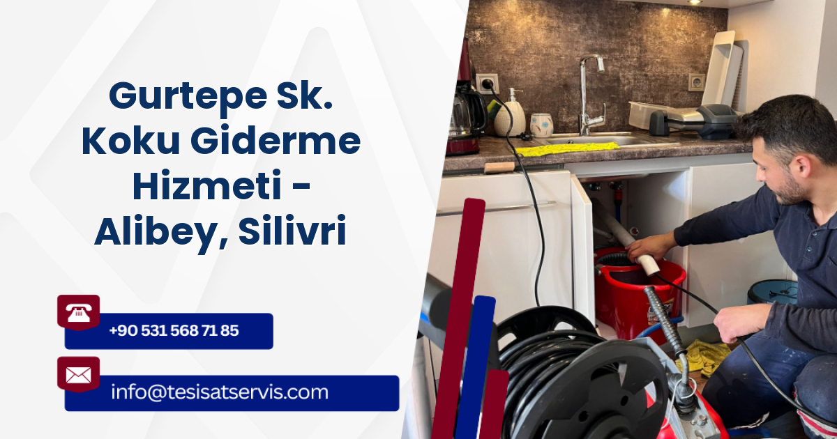 Gurtepe Sk. Koku Giderme Hizmeti - Alibey, Silivri