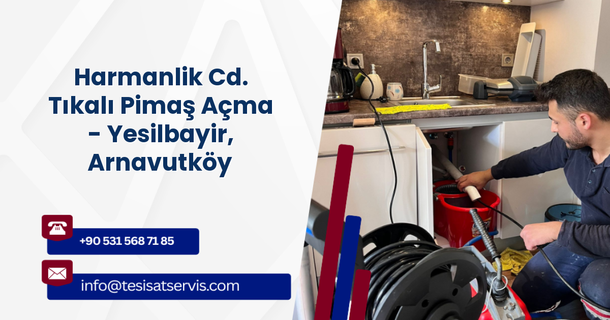 Harmanlik Cd. Tıkalı Pimaş Açma - Yesilbayir, Arnavutköy