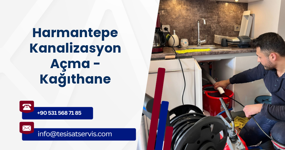 Harmantepe Kanalizasyon Açma - Kağıthane