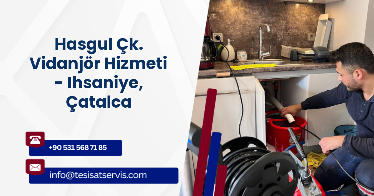 Hasgul Çk. Vidanjör Hizmeti - Ihsaniye, Çatalca