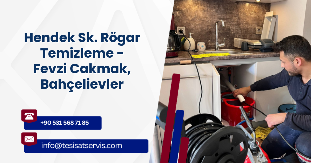 Hendek Sk. Rögar Temizleme - Fevzi Cakmak, Bahçelievler