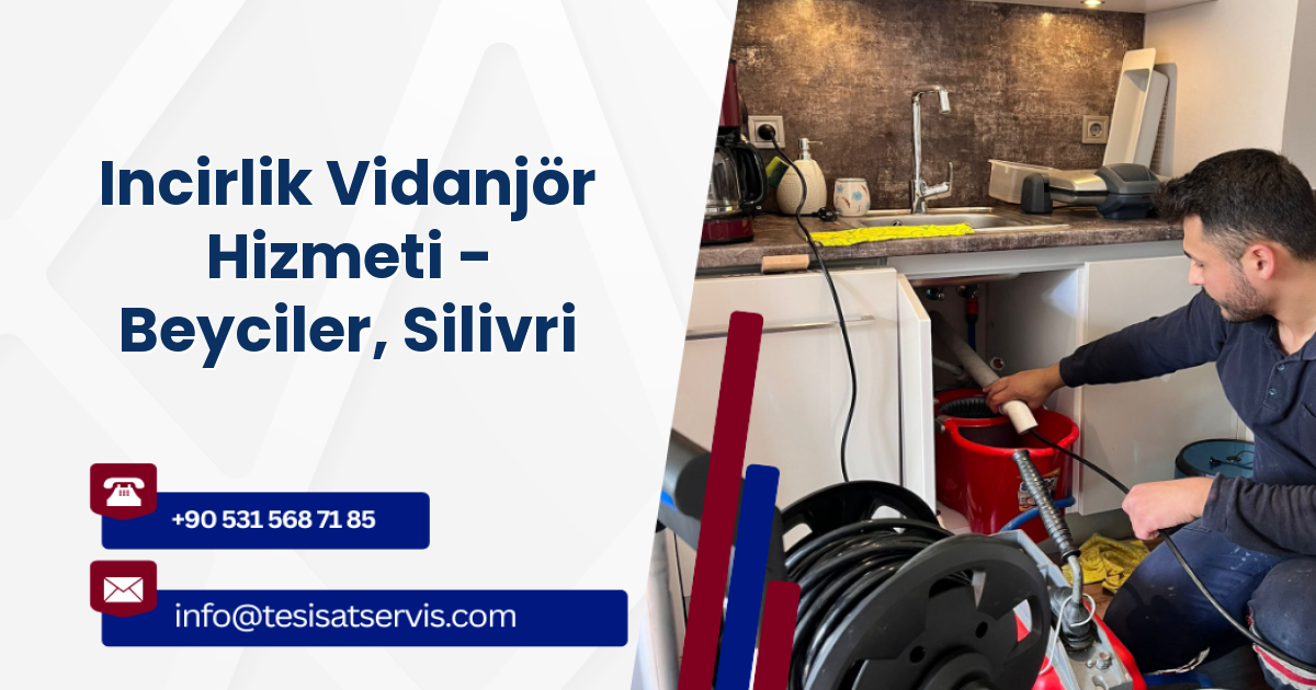Incirlik Vidanjör Hizmeti - Beyciler, Silivri