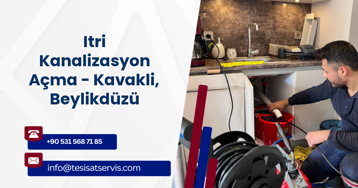 Itri Kanalizasyon Açma - Kavakli, Beylikdüzü
