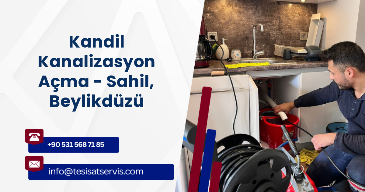 Kandil Kanalizasyon Açma - Sahil, Beylikdüzü