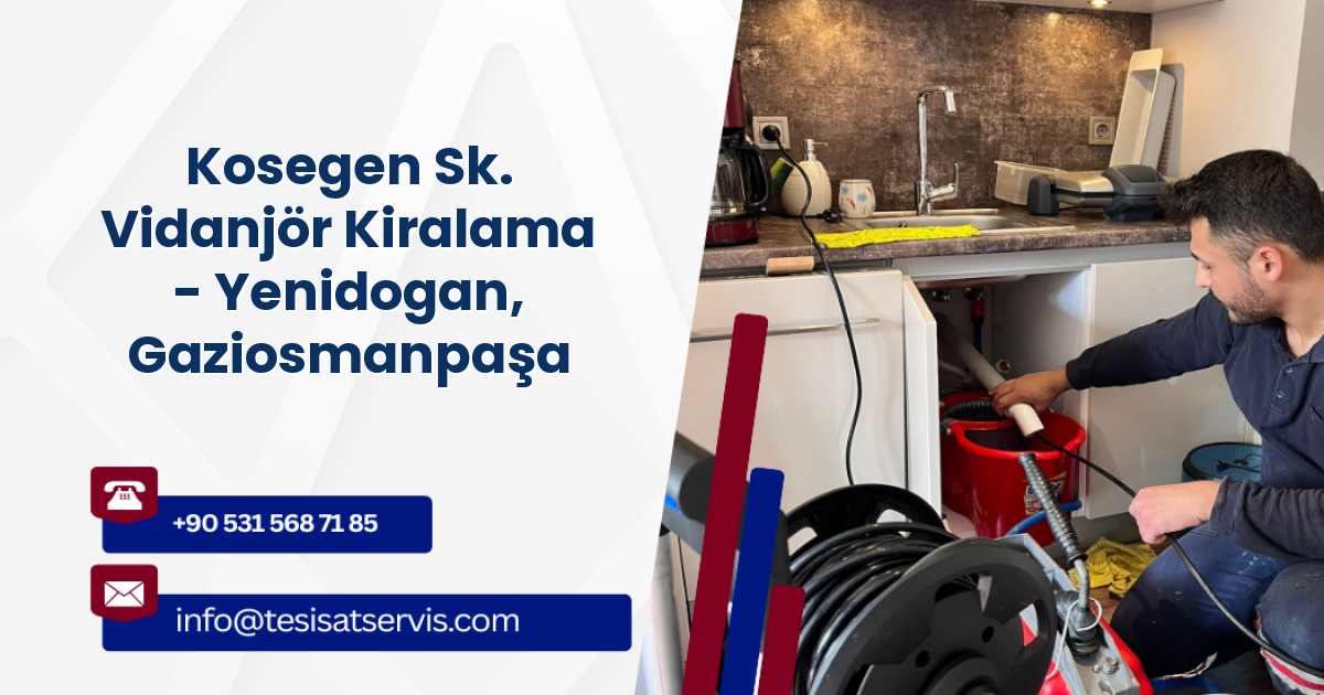 Kosegen Sk. Vidanjör Kiralama - Yenidogan, Gaziosmanpaşa