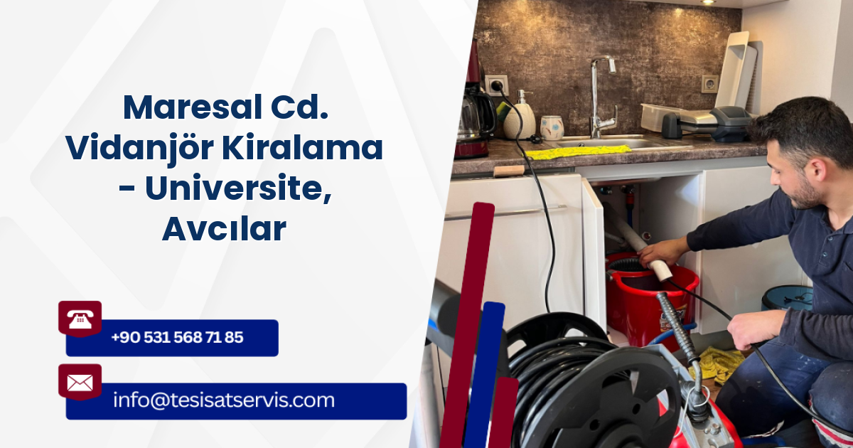 Maresal Cd. Vidanjör Kiralama - Universite, Avcılar