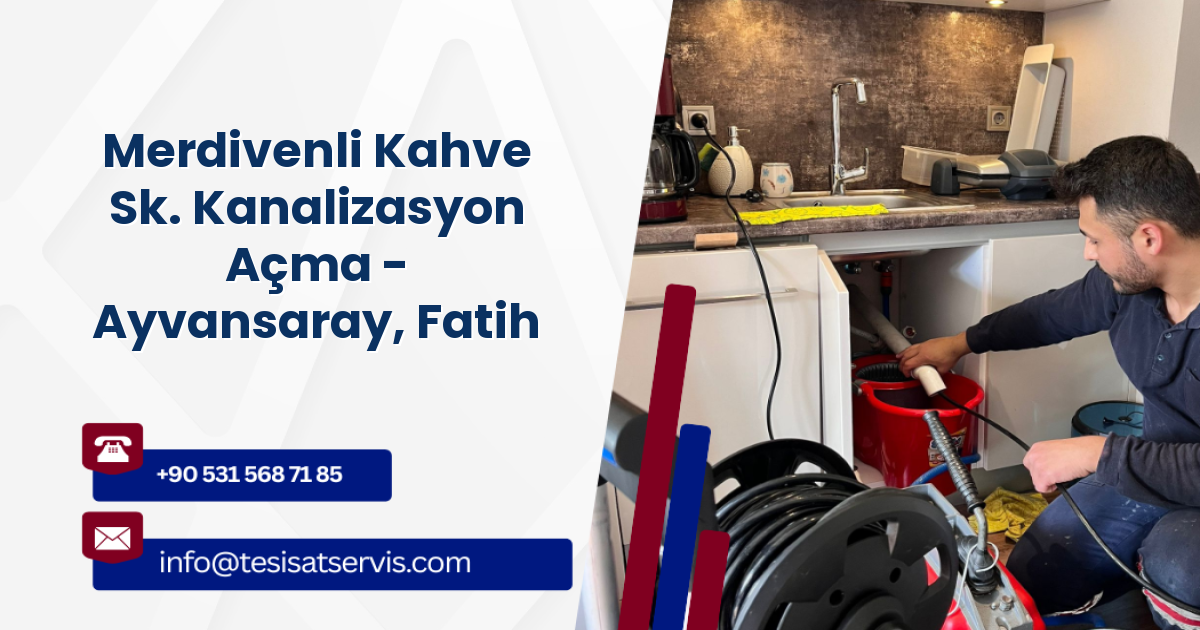 Merdivenli Kahve Sk. Kanalizasyon Açma - Ayvansaray, Fatih