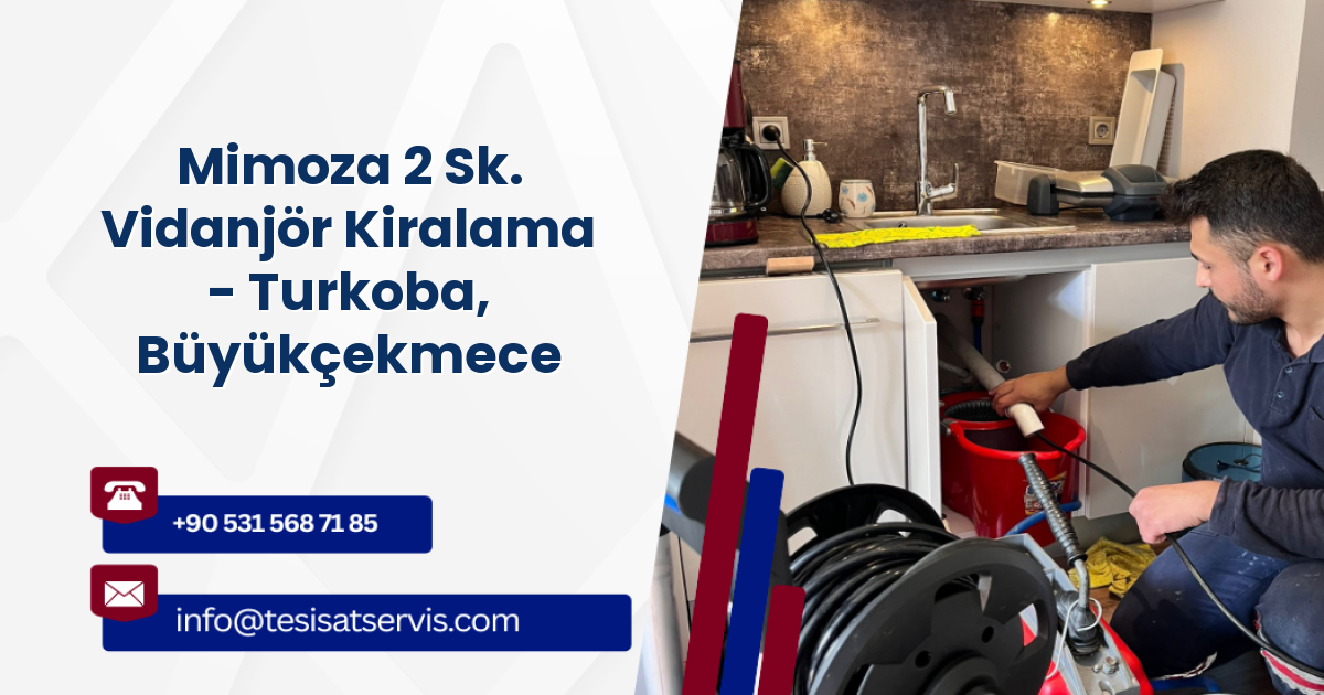 Mimoza 2 Sk. Vidanjör Kiralama - Turkoba, Büyükçekmece