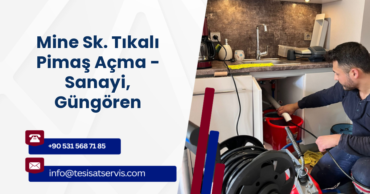 Mine Sk. Tıkalı Pimaş Açma - Sanayi, Güngören