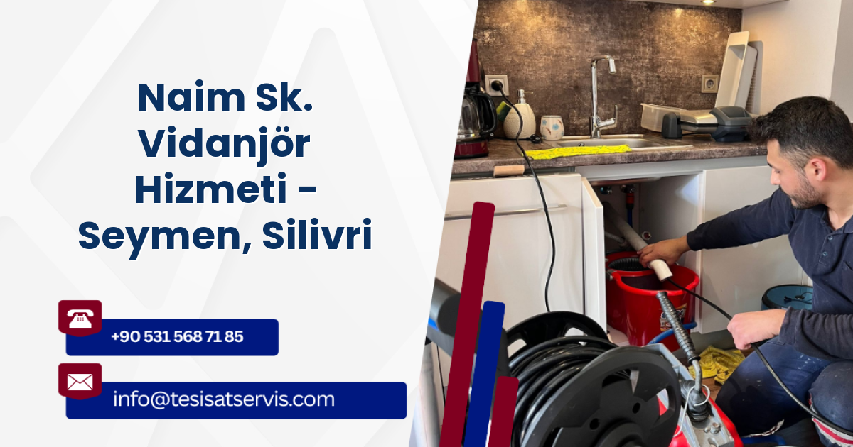 Naim Sk. Vidanjör Hizmeti - Seymen, Silivri