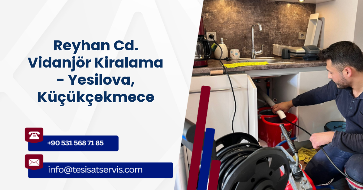 Reyhan Cd. Vidanjör Kiralama - Yesilova, Küçükçekmece