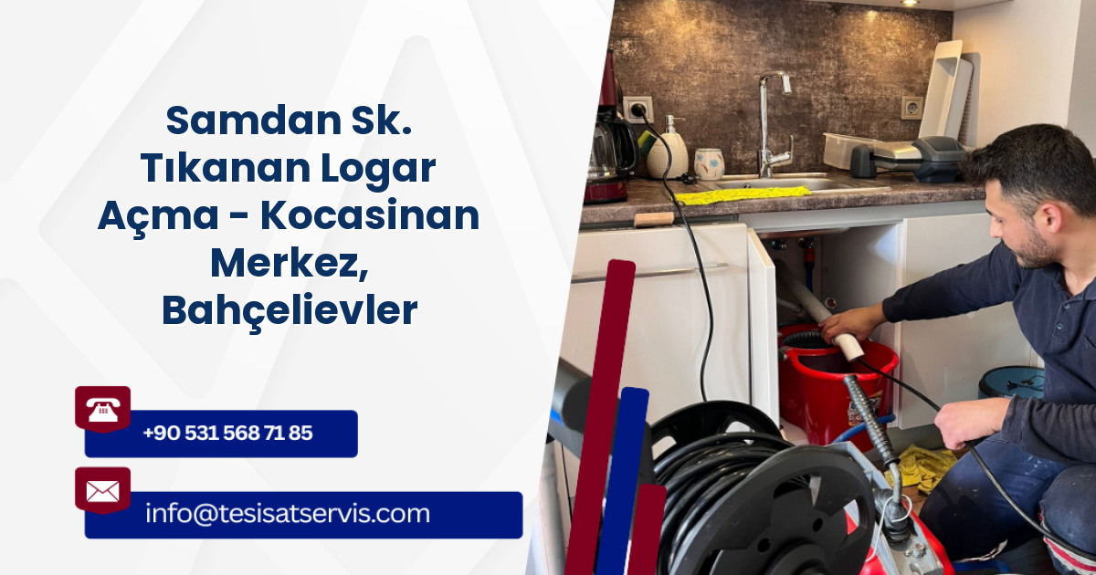 Samdan Sk. Tıkanan Logar Açma - Kocasinan Merkez, Bahçelievler