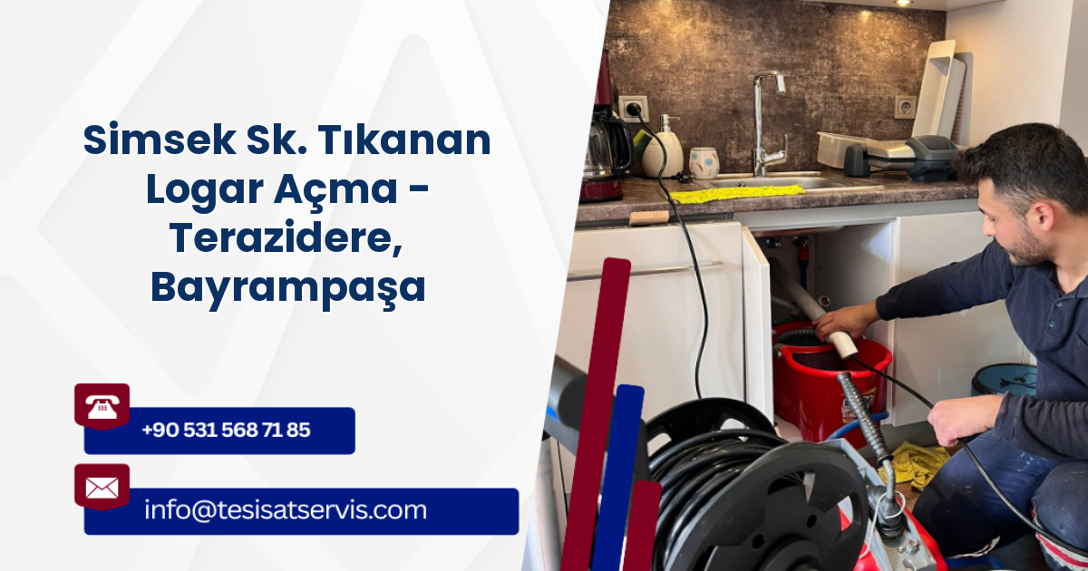 Simsek Sk. Tıkanan Logar Açma - Terazidere, Bayrampaşa